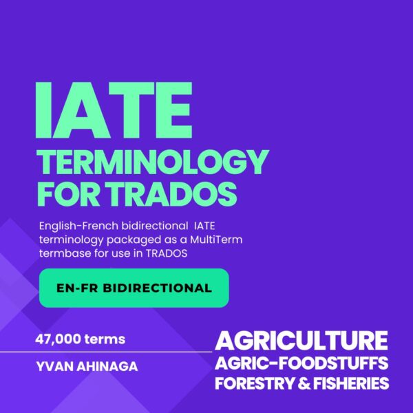 IATE Terminology for Trados: EN-FR Agriculture, Forestry, and Fisheries
